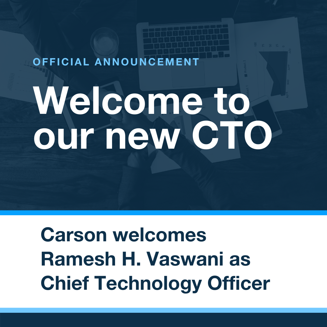 Carson Group Invests in Technology Strategy with Addition of Ramesh Vaswani as Chief Technology Officer